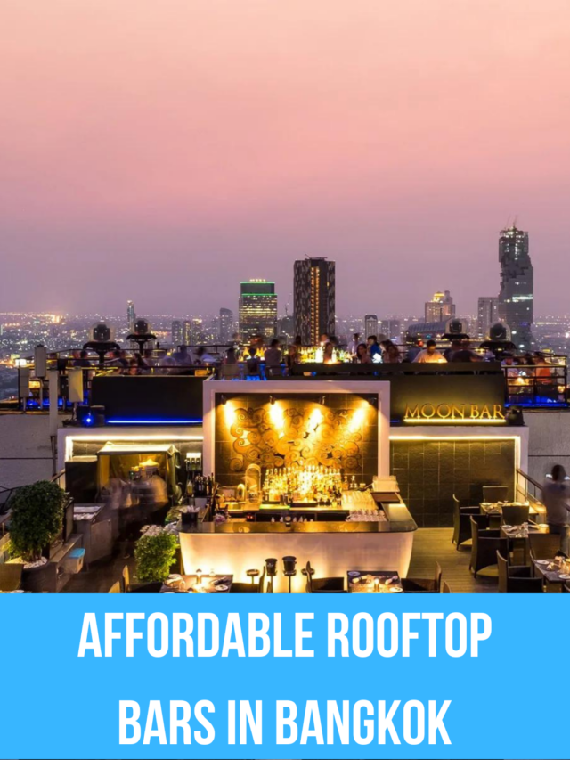 Affordable rooftop bars in Bangkok