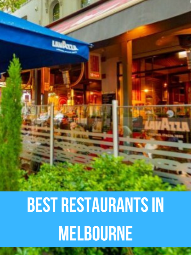Best restaurants in Melbourne