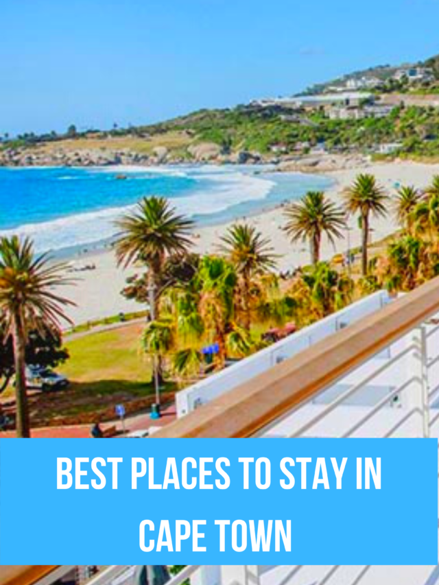 Best places to stay in Cape Town