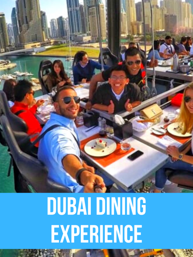 Dubai dining experience
