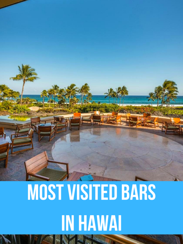 Most visited bars in Hawai
