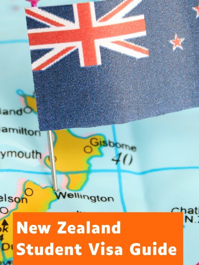 New Zealand Student Visa Guide