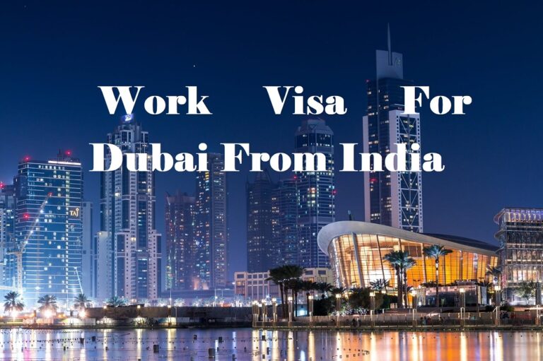 How to Apply For Work Visa For Dubai From India